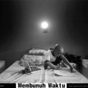 Membunuh Waktu